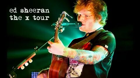 Ed sheeran x