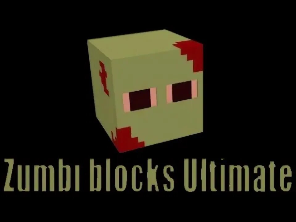 Zumbi Blocks Ultimate. Zumbi Blocks 2. Zumbi Blocks 0.7.0. Zumbi Blocks Ultimate 3.1.0. Ultimate blocks