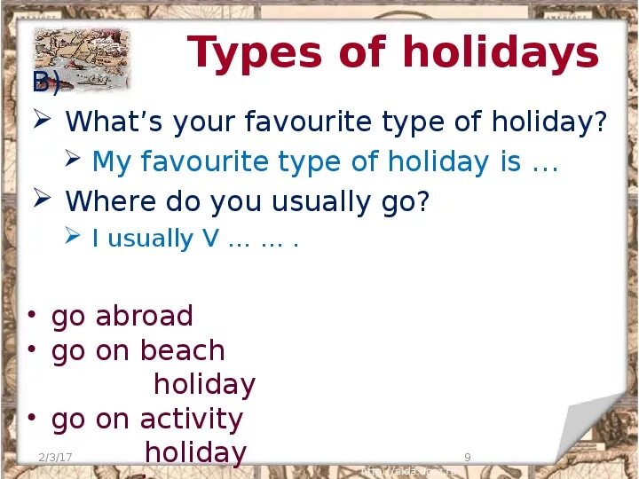 Types of Holidays презентация. Activity Holidays презентация. Types of Holiday примеры. Types of Holidays 5 класс. Holidays in your country