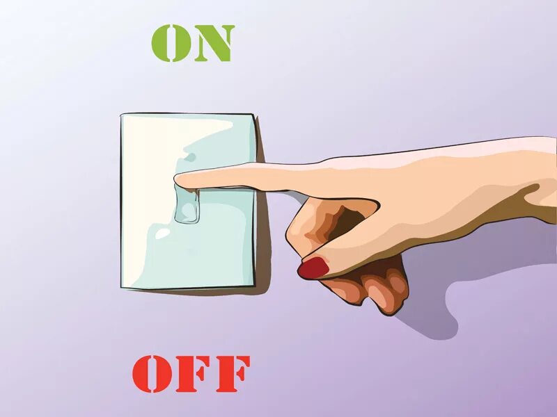 Turn off. Выключатель картинка для детей. Switch off the Lights. Turn on turn off. Turn on put on