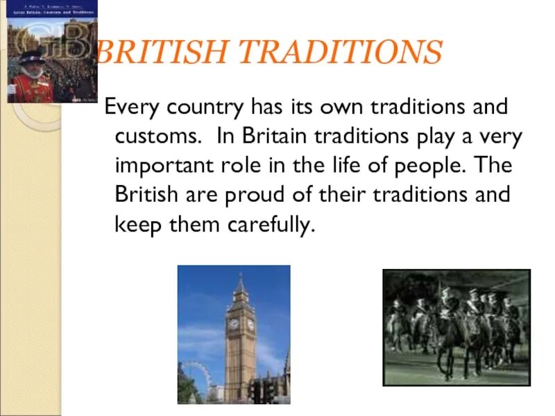 Every country has its own customs. A british tradition проект. british traditions доклад. british traditions topic 5 класс. текст every nation and every country has its own traditions and customs.