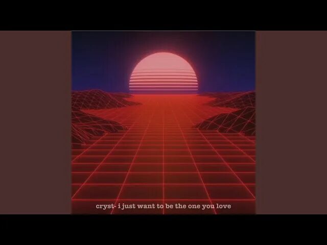 I just want you love