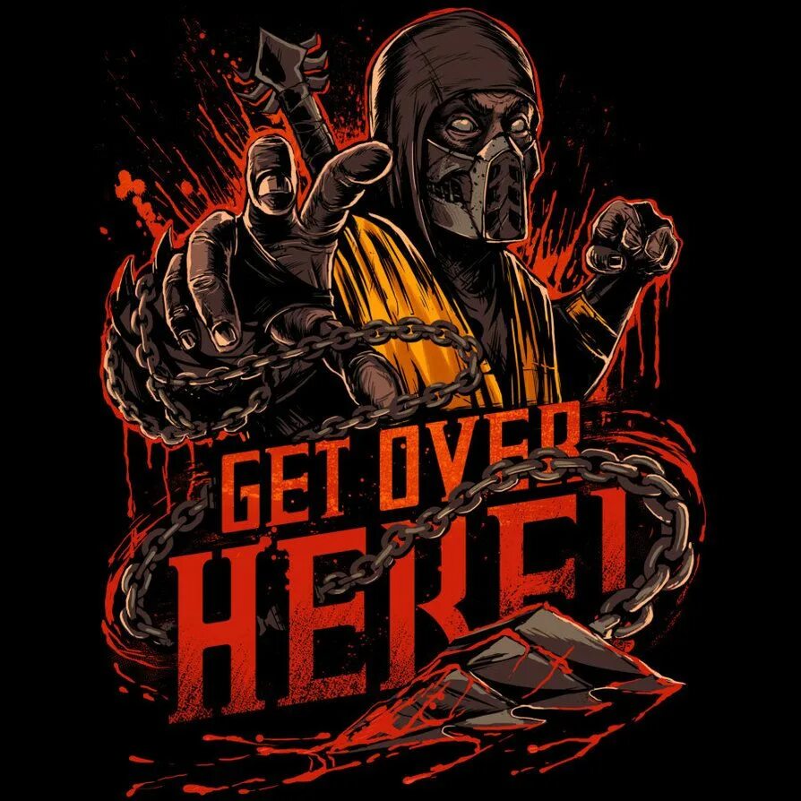 Getting over here. Скорпион mk get over here. игровые плакаты. плакаты из игр. постеры по играм.