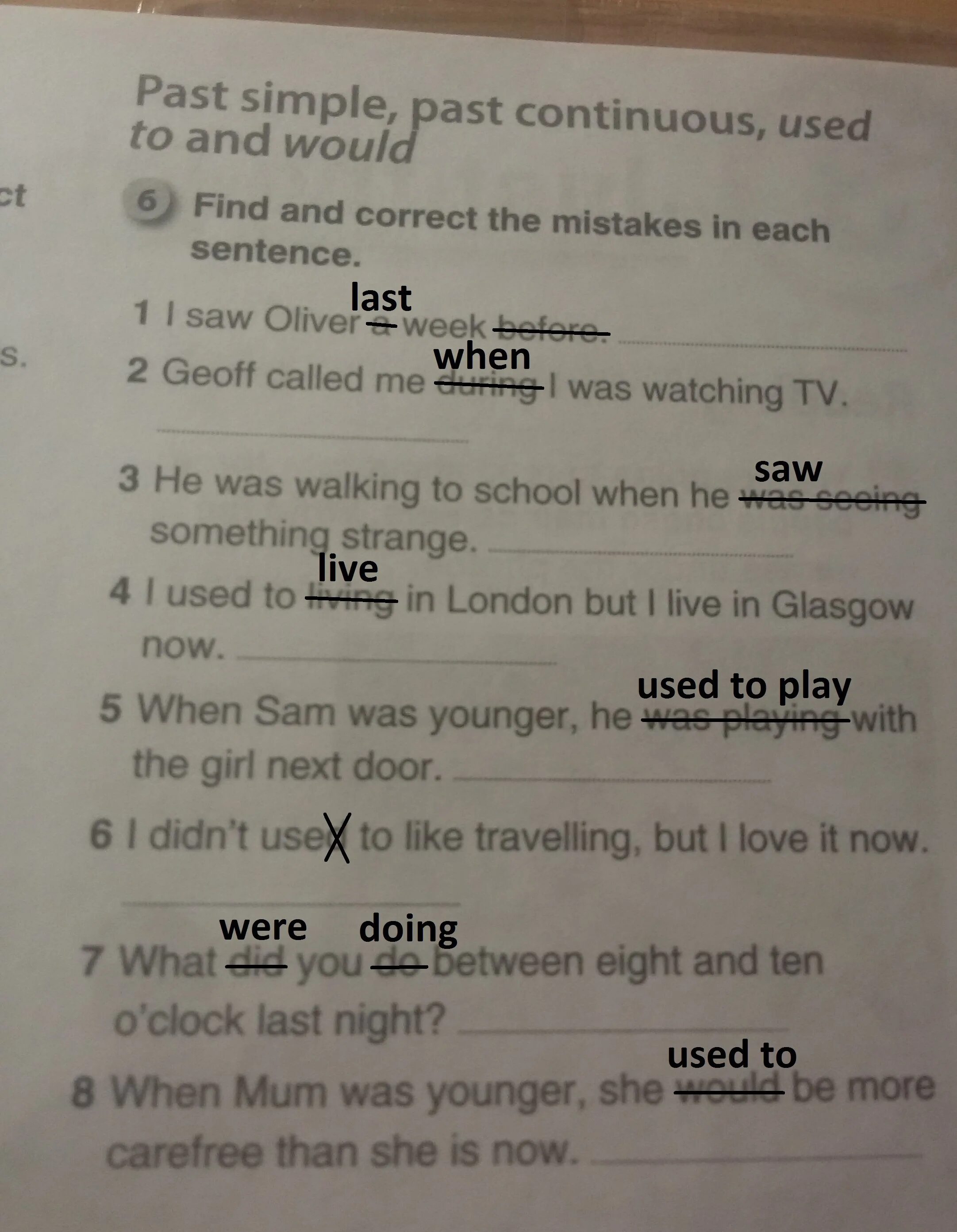 Circle the correct sentence. Nouns Module 1 6 класс underline the correct form of the Word in Bold. Cross out the mistake in each sentence and Type the correct Word ответ. Cross out the Incorrect Word in each sentence and Type the correct one . Ответы. Complete the mistakes