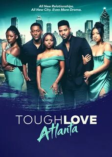 Tough Love: Atlanta: With Alisha S. Ward, Julian Horton, Amber Reign Smith,...