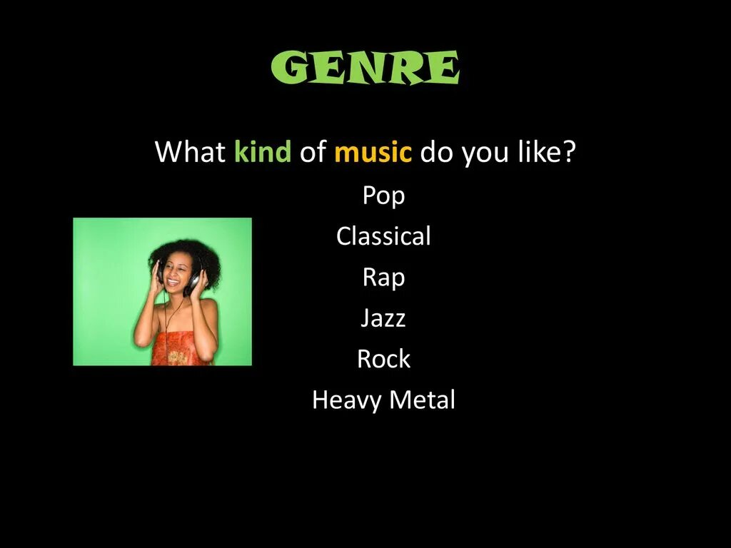 What kind of music do you like. Презентация what music do you like. what kind of music you like. what kind of music do you. what music do you like.