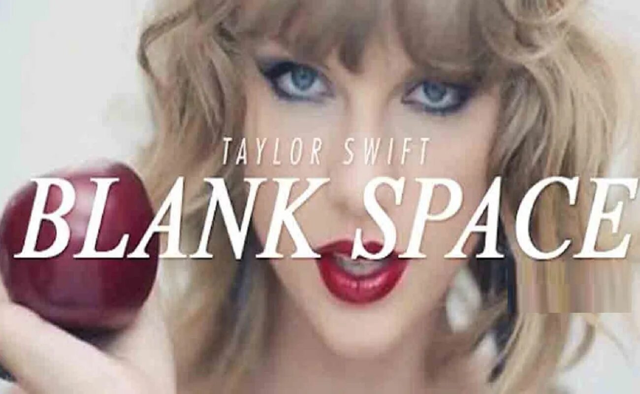 Тейлор свифт blank. Тейлор Свифт blank Space. Blank Space Taylor. Тейлор Свифт Постер. Taylor Swift blank Space Lyrics.