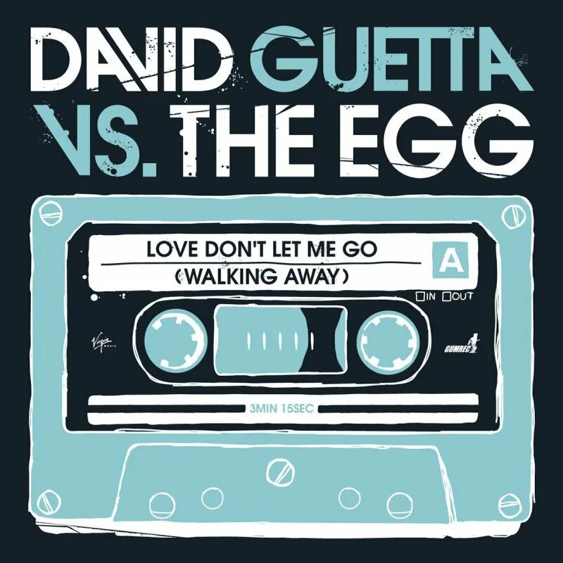 I dont lets go. David Guetta the Egg Love don't Let me go. David Guetta vs the Egg - Love don't Let me go. David Guetta vs the Egg - Love dont Let me go (Walking away) (Radio Edit).