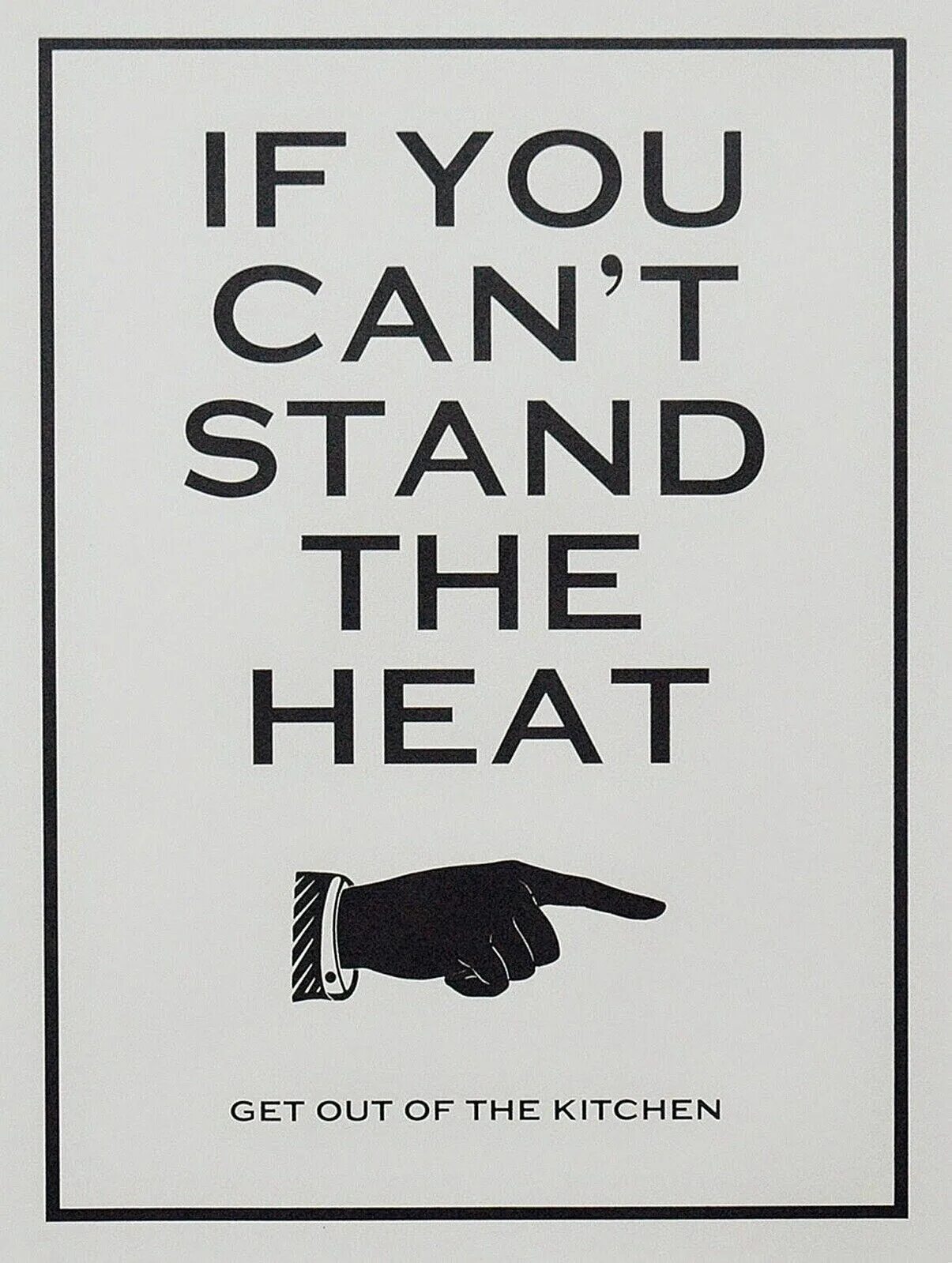 Stay stood stood. Get out of Kitchen. If you can't Stand the Heat get out of the Kitchen. Heat перевод. Can't Stand.