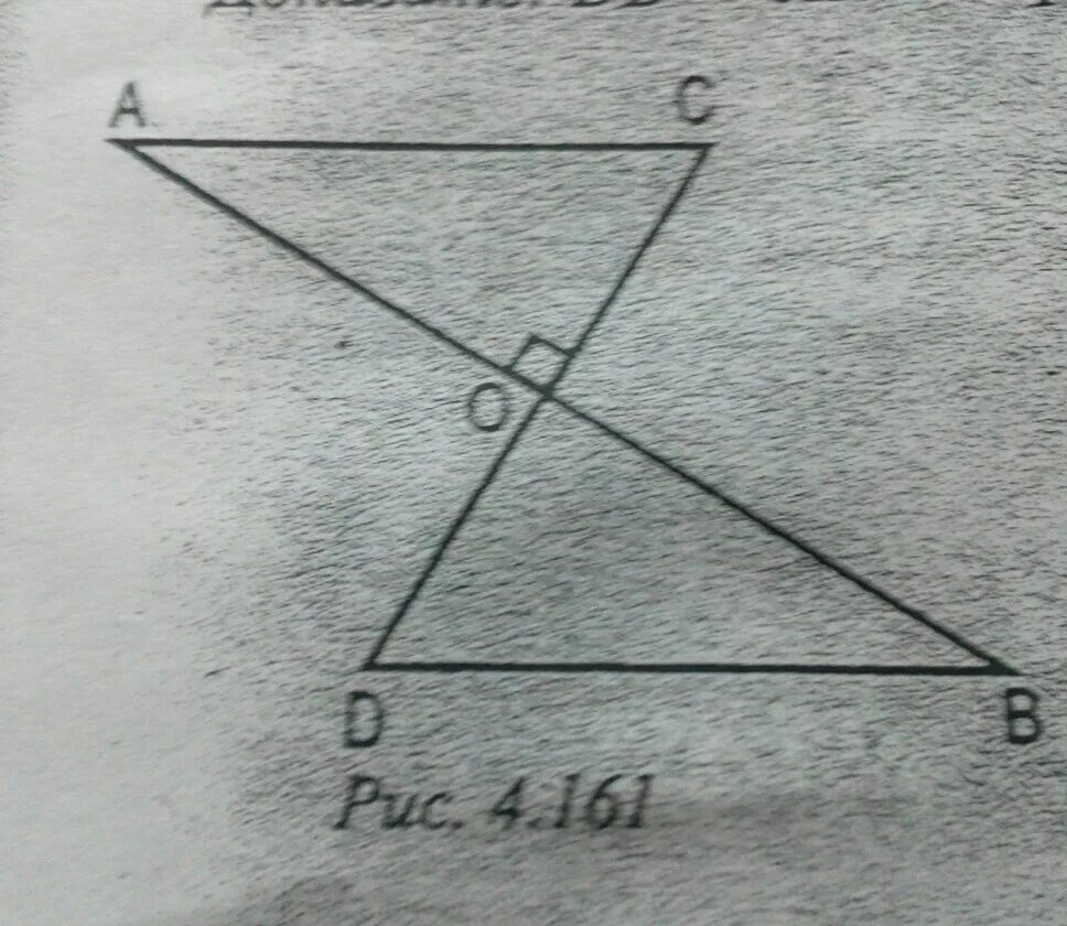 Ab параллельна CD. Ab перпендикулярно CD. Дано ab CD. Рис 4 161 дано о общая середина АВ И СД.