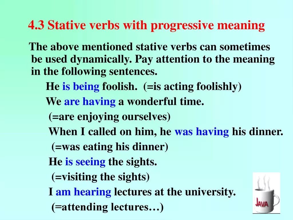 Глаголы Stative verbs. Стативные глаголы в английском. Dynamic verbs в английском. State verbs в present Continuous.