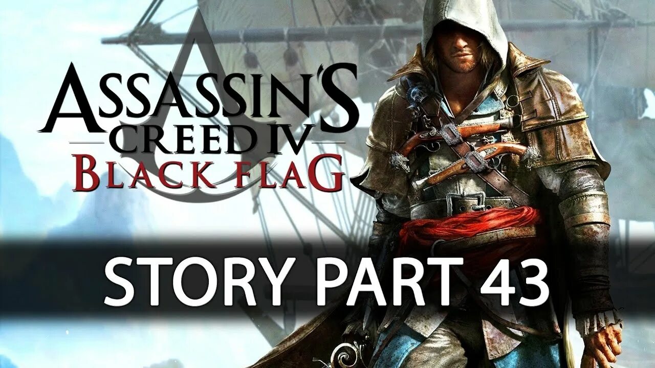 Бенджамин Хорниголд Assassins Creed 4. Assassin's Creed Black Flag прохождение. Assassin's Creed 4 Black Flag прохождение. Ассасин 4 прохождение.