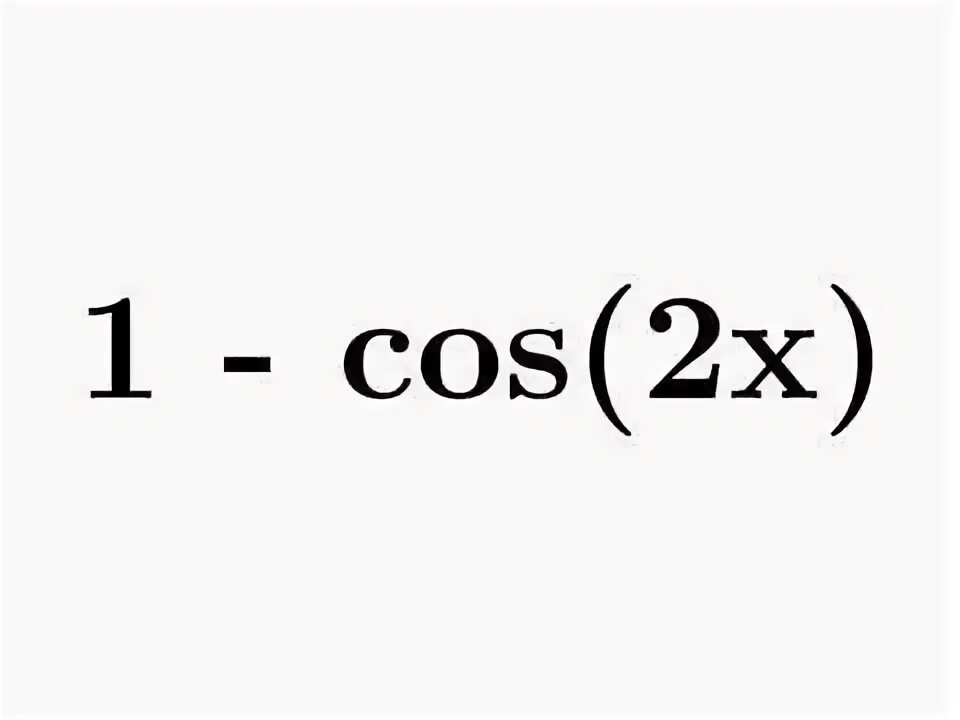 Cos2 x 1 1 0. 1-Cos2x. Cos 2x формулы. 1-Cos2x/2 формула. 1-Cosx формула.