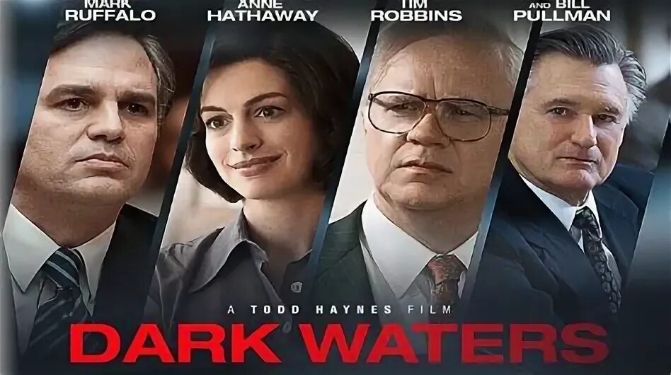 Драма 2019 года. Темные воды 2019 Постер. Dark Waters 2019.