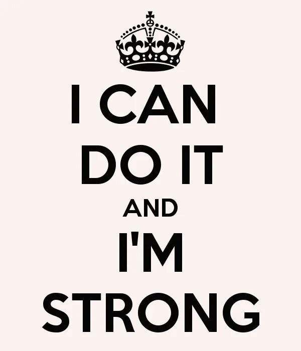 I can do it картинка. I can надпись. I can плакат. I M strong.