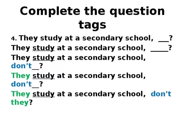 Question tags complete the questions. Complete the tag questions. Ответы на tag questions complete the question. Spotlight 7 tag questions презентация.