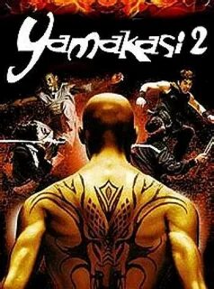 Ямакаси 2 2004