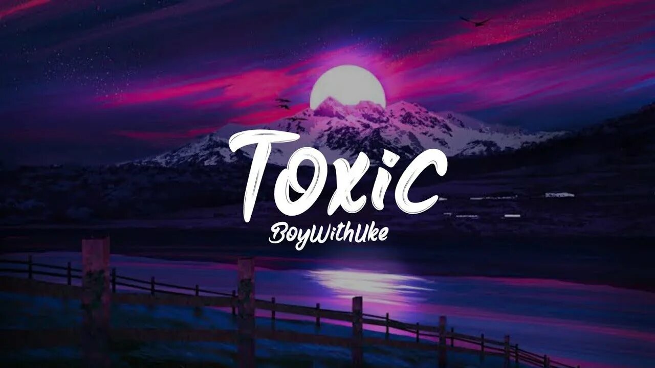 Токсик френд. Toxic boywithuke. Toxic boywithuke обложка. Toxic friends boywithuke обложка. Toxic boywithuke текст.