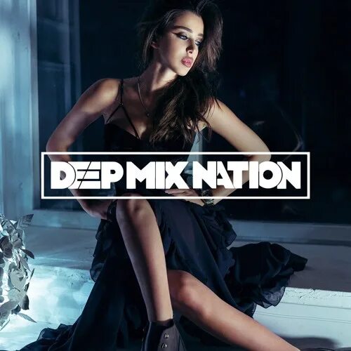 Вокал дип хаус 2024. Deep House Nation. Deep Mix Nation. Дип Хаус микс. G House девушки обложки.