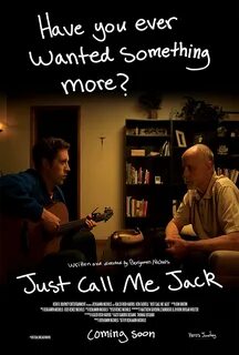 Po prostu zadzwoń do mnie Jack: w reżyserii Benjamina Nicholsa. 