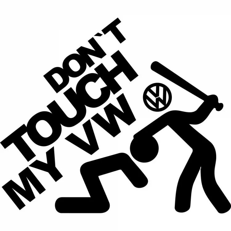 Taches dont. Don't Touch my car.