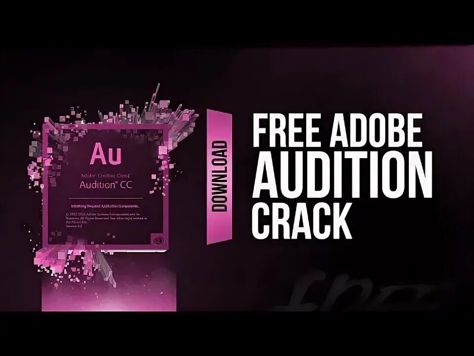 Audition crack