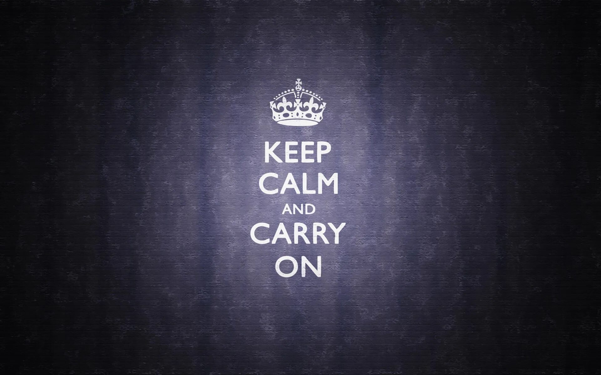 On and on and on my. Keep calm. keep calm and carry on. мотивационные заставки. обои на рабочий стол мотивация.