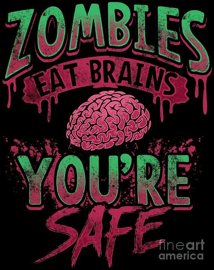 Eat your brains. Brain надпись. Надпись Brains Zombie.