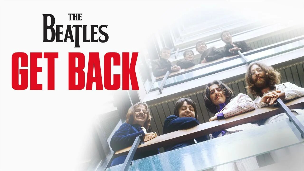 The Beatles get back 2021. The Beatles: get back обложка. The Beatles: get back / the Beatles: Вернись. Get back the beatles