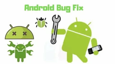 Android fix