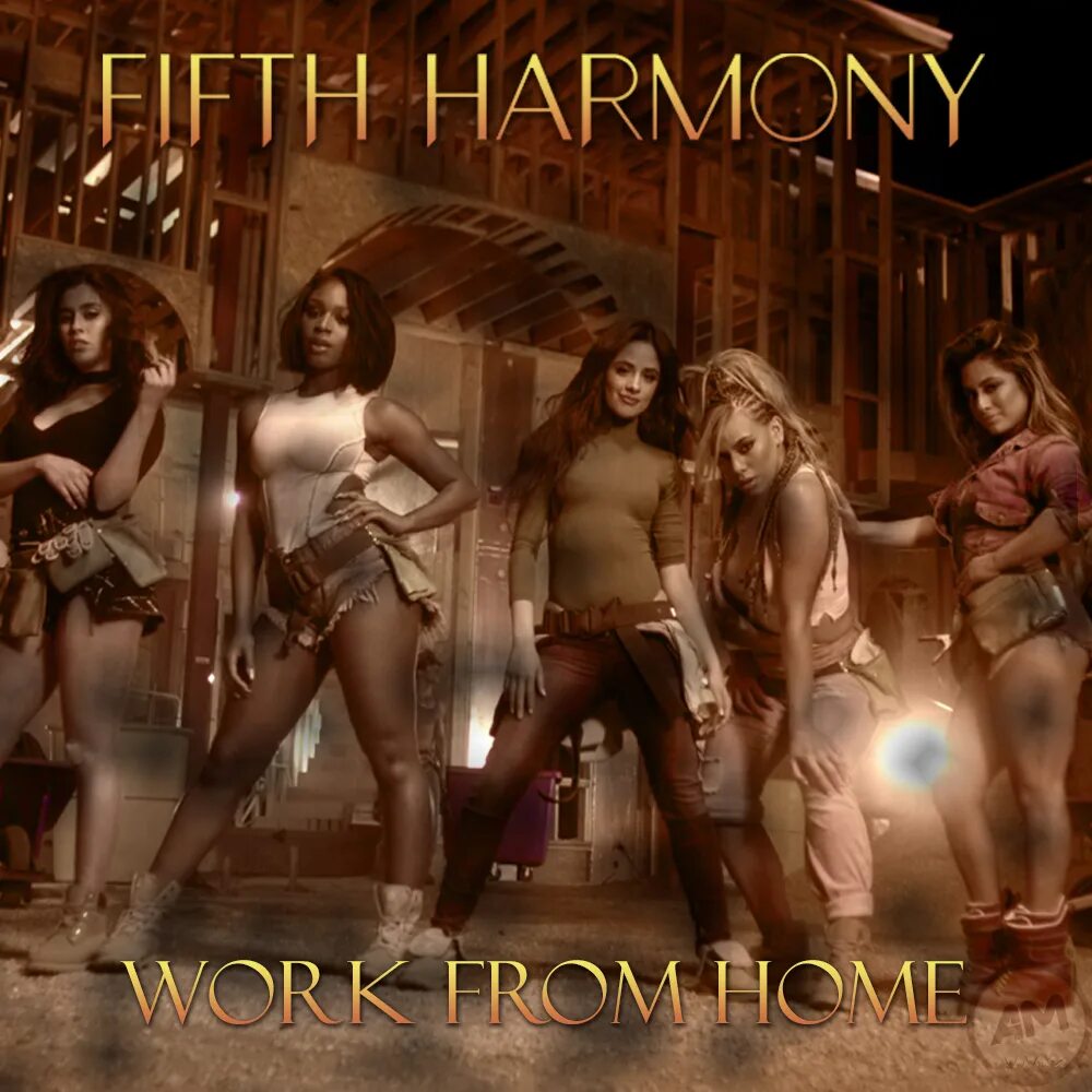 Fifth harmony work. Группа Fifth Harmony work. Fifth Harmony work from Home. Альбом Fifth Harmony work from Home.