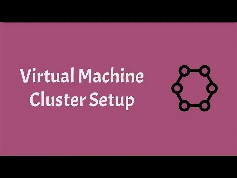 Vm cluster. Vm cluster