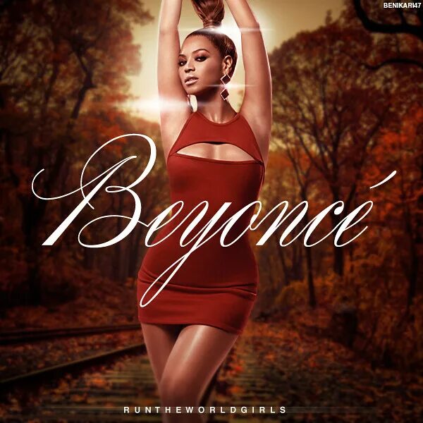 Run the world girls. Бейонсе Run the World. Бьенсе ворлд герл. Running Beyonce обложка. Beyoncé - Run the World (Homecoming.
