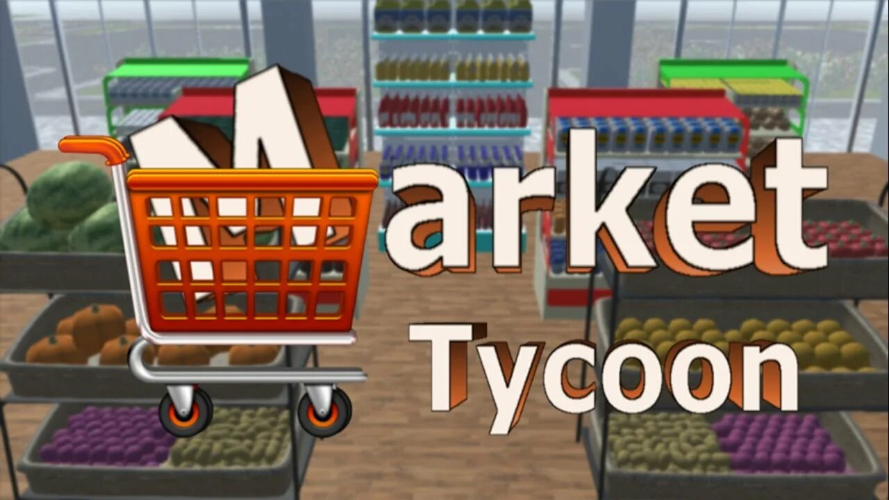 Game store tycoon. Маркет тайкон. Симулятор торговли. Market Tycoon (2017). Supermarket Tycoon.