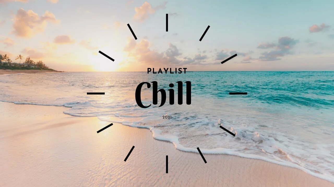 Chill interpretation. Chill плейлист