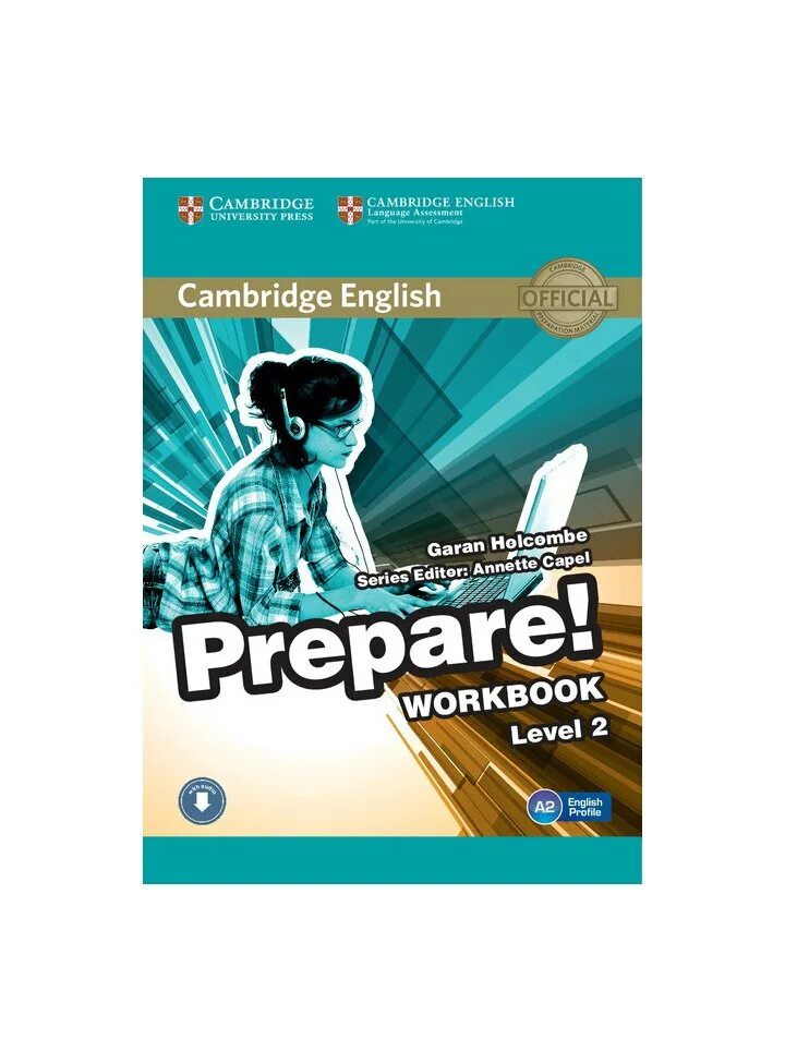 Cambridge English Workbook Level 2 второе издание. Prepare Cambridge English a2. Cambridge prepare a2 Level 3. Cambridge prepare a2 Workbook. Prepare workbook