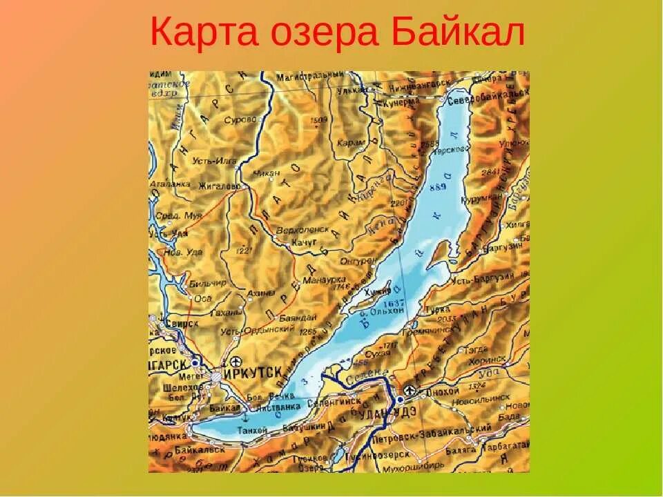 Озеро Байкал на карте. Расположение озера Байкал. Озеро Байкал на карте России физической. Географическая карта Байкала.