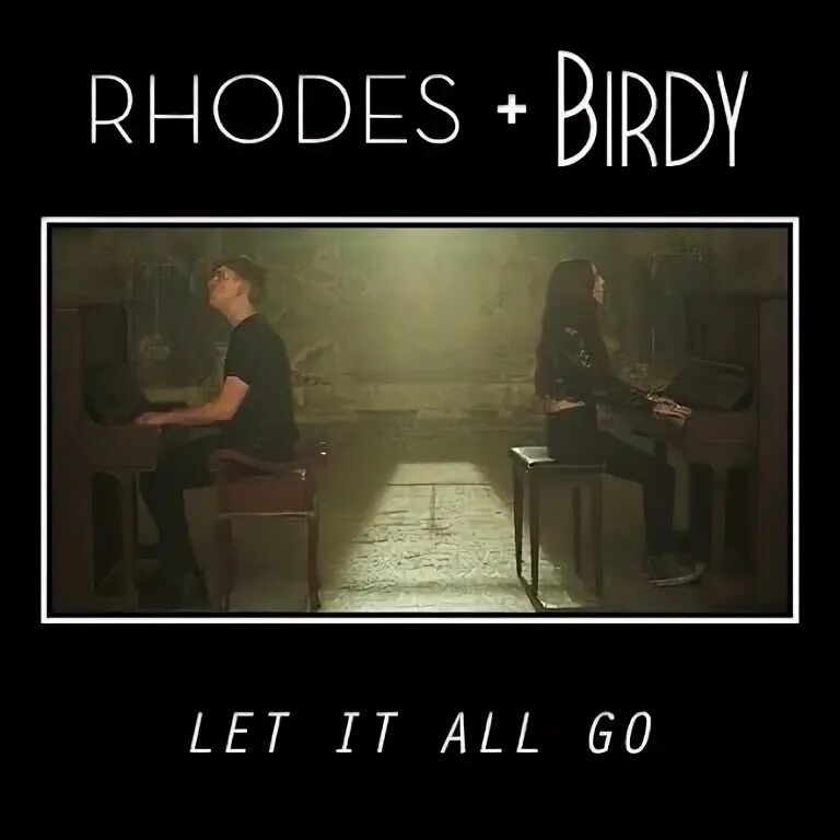Let it go birdy. Birdy rhodes. birdy let it all go. let it all go birdy, rhodes 1:22.