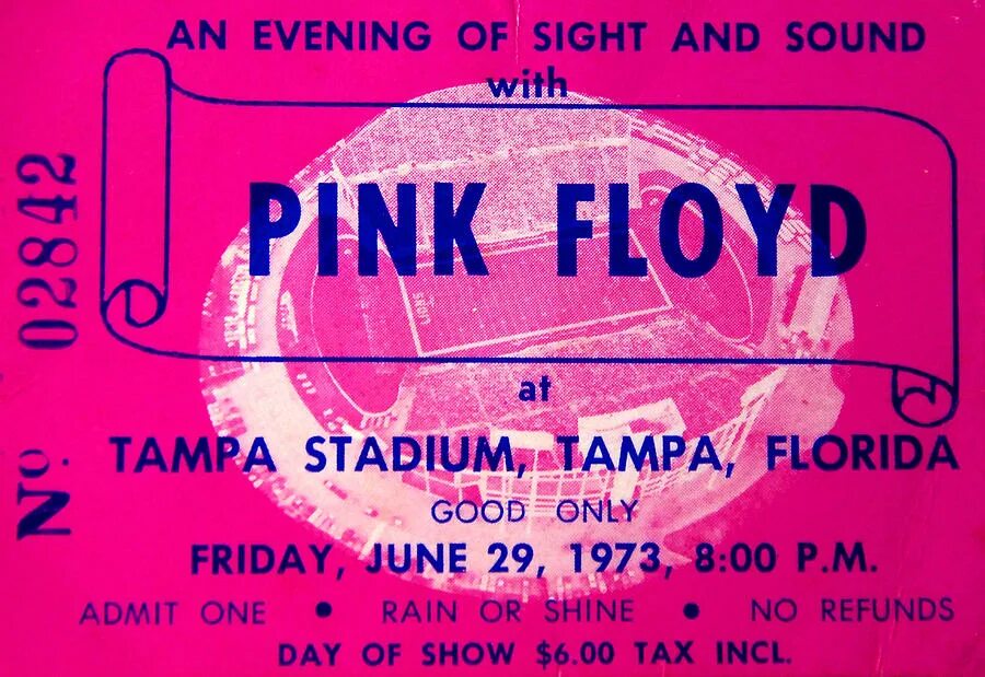 Пинк 1973. Concert ticket. Pink Floyd Tampa. Tickets for the Concert. Билет на Пинк Флойд.