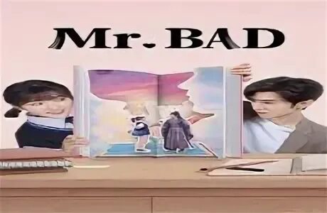 Mr bad дорама. Mr bad дорама