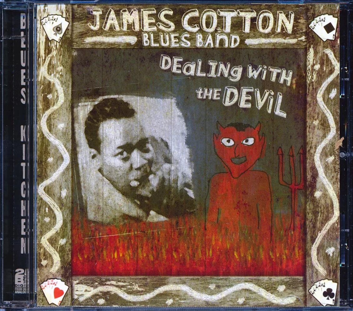 Dealing with the devil. James Cotton Blues Band. James Cotton - Dealin' with the Devil. James Cotton - 2019 - Devil Played the Blues. James Cotton – Living the Blues.