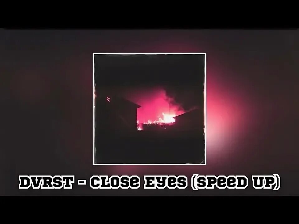 Close eyes (slowed + reverb) от dvrst. Dvrst close eyes slowed. Dvrst close eyes reverb. Close eyes dvrst обложка трека. Dvrst dvrst.