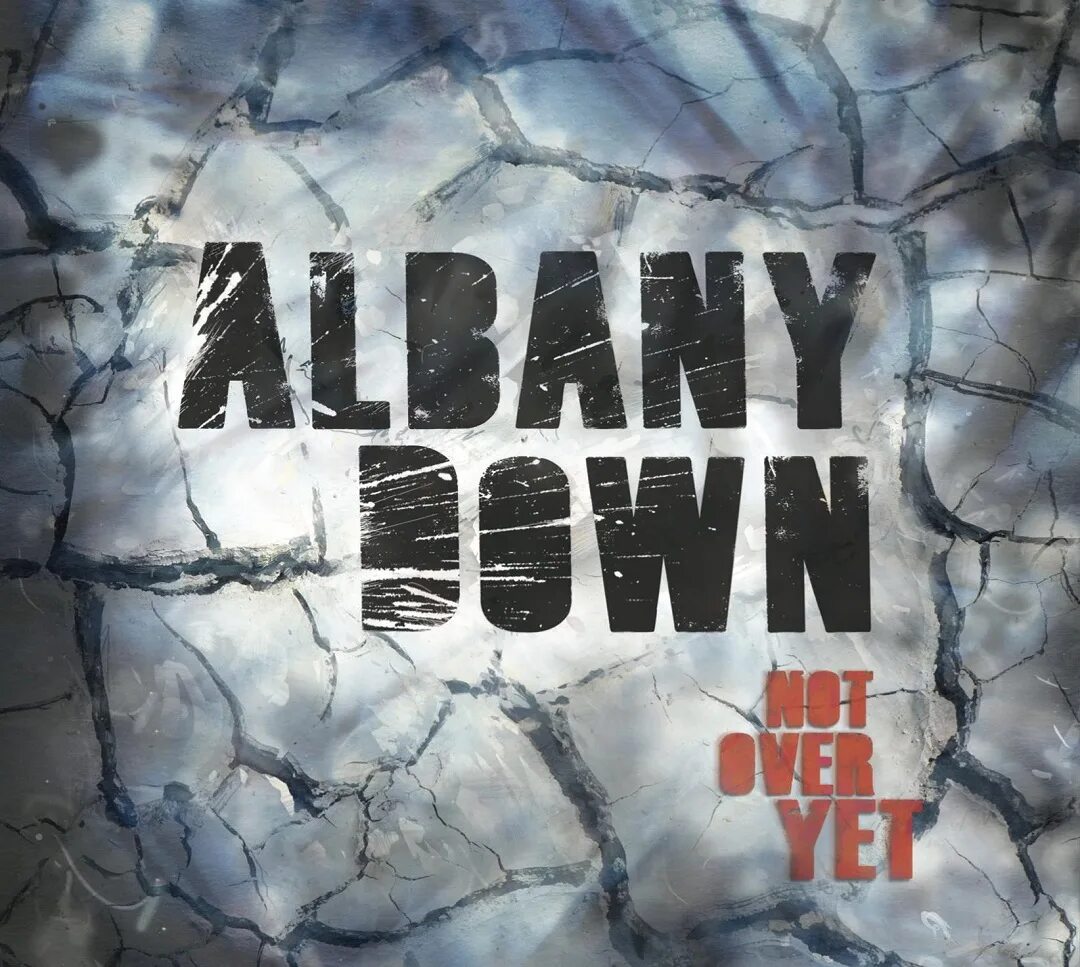 Not over yet. Albany down not over yet 2013. Albany down - album "not over yet" (2013). Albany down 2023. Albany down - the Outer reach (2016).