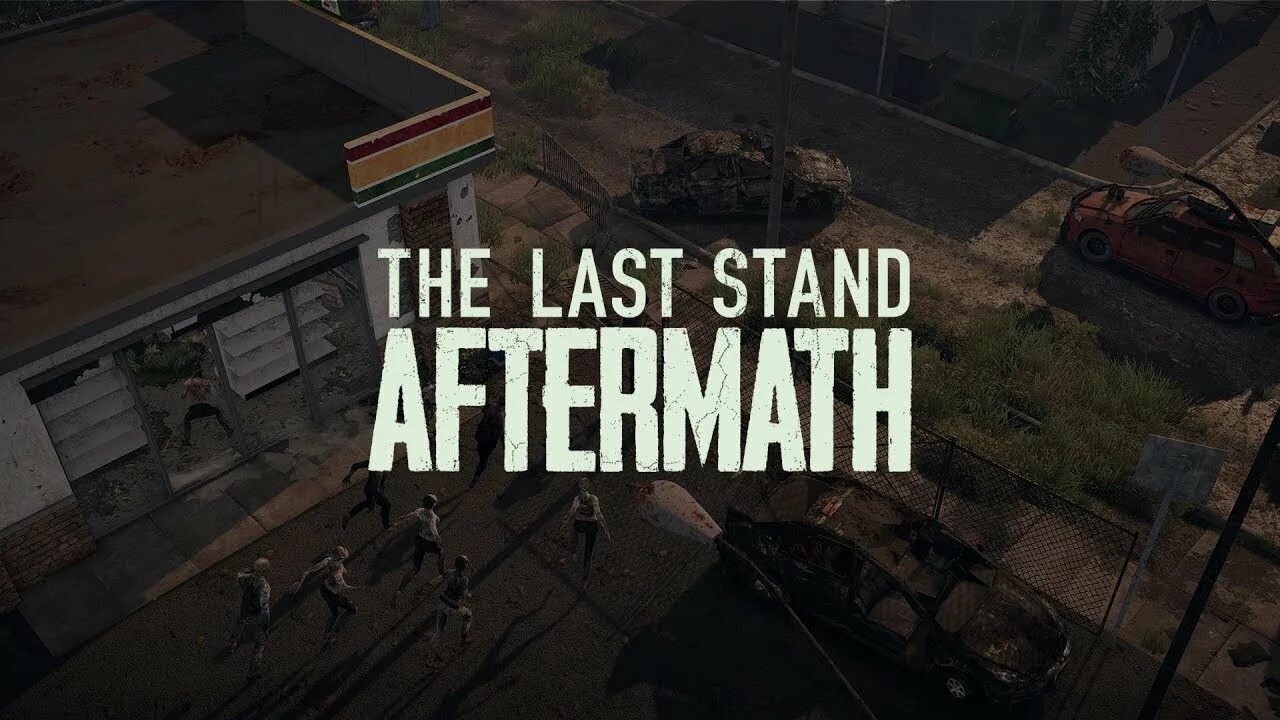 Ласт стенд. Ласт стенд. Ласт стенд. 1. The last stand aftermath игра.