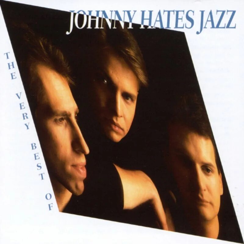 Группа Johnny hates Jazz. Johnny hates Jazz the very best of Johnny hates Jazz. Johnny hates Jazz картинки. Johnny hates Jazz logo.