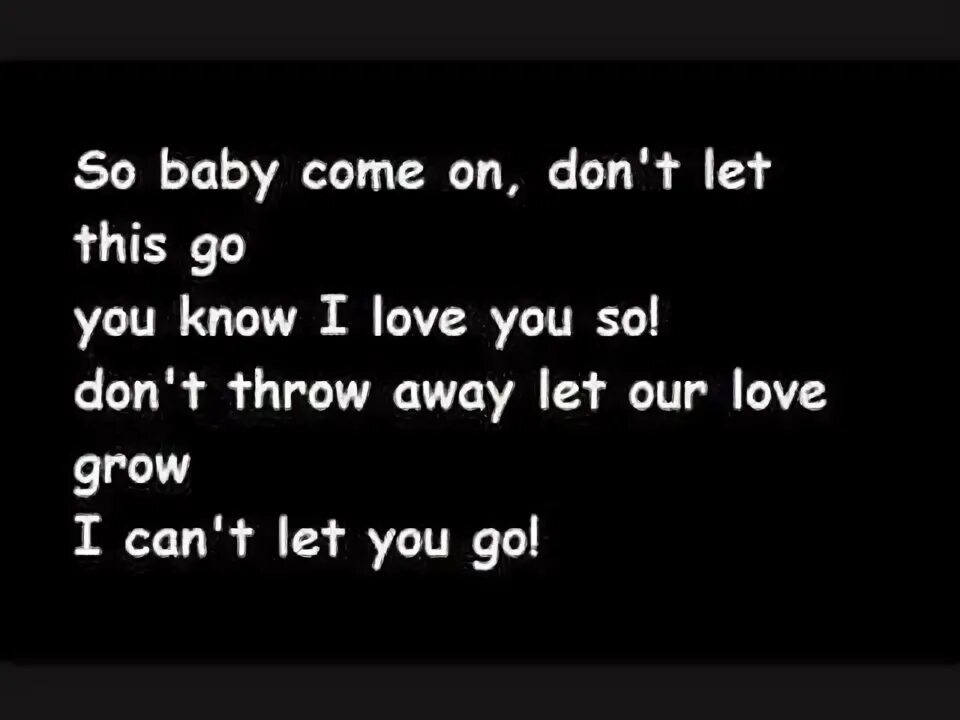 You can go текст. Till i Let go текст. Before you go Lyrics. I cant Let you Throw yourself away.