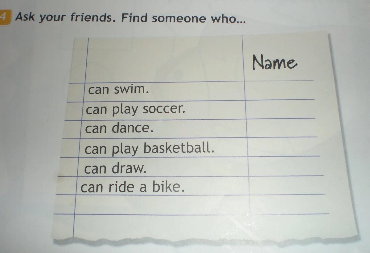 Find someone who can. Can Swim. Can Play или can Plays. Could Play. 4 your friend asks