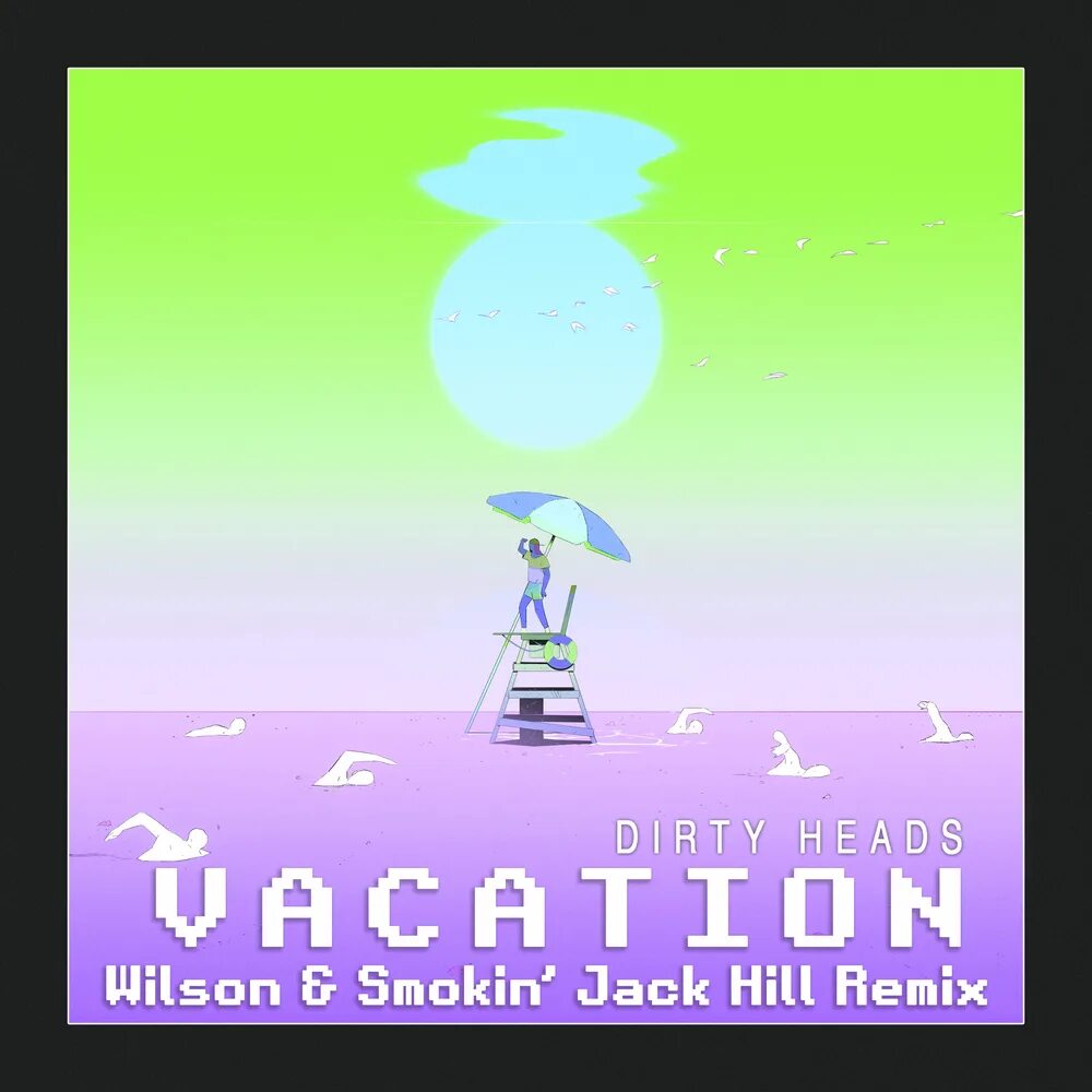 Vacation dirty heads. Vacation dirty перевод. Vacation dirty перевод. Vacation dirty heads. Vacation dirty heads.