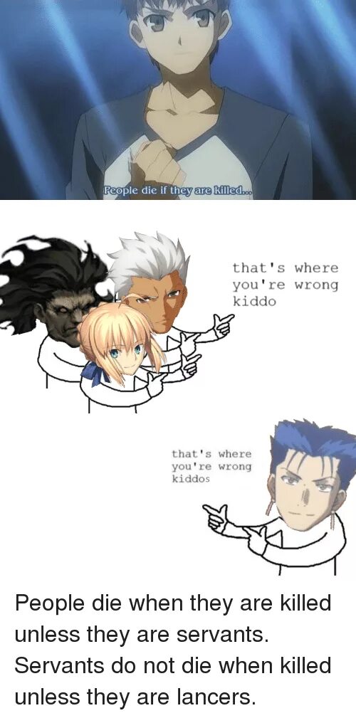 If they. People die if they are Killed. People die when they are Killed Fate. People die when they die. People die Fate.