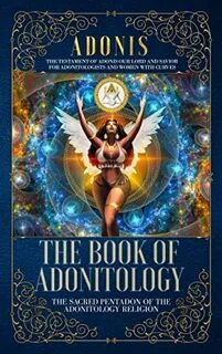 of Adonitology,Adonitology meaning,The Book of Adonitology,adonitology.com,adon...